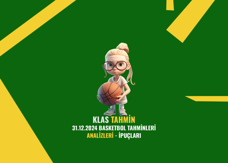 01.01.2025 Basketbol İddia Tahminleri