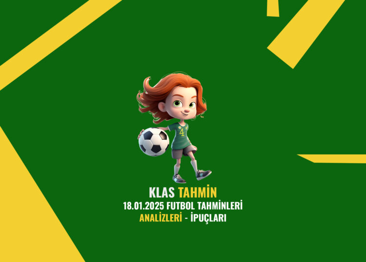 18.01.2025 Futbol İddia Tahminleri